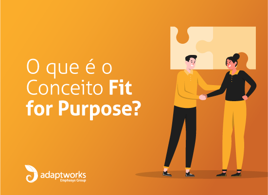 Read more about the article <strong>O Que é O Conceito Fit For Purpose?</strong>