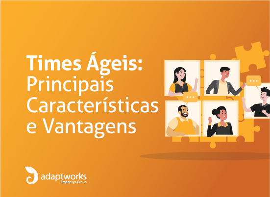 Read more about the article Times Ágeis — Principais Características e Vantagens