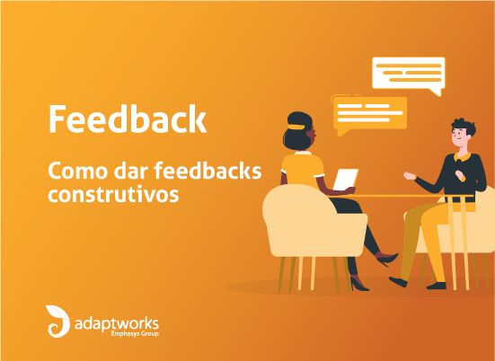 Leia mais sobre o artigo Feedback – Como dar feedbacks construtivos