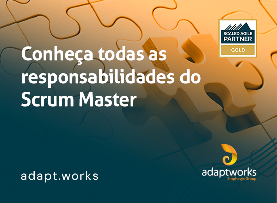 Leia mais sobre o artigo Conheça Todas As Responsabilidades Do Scrum Master